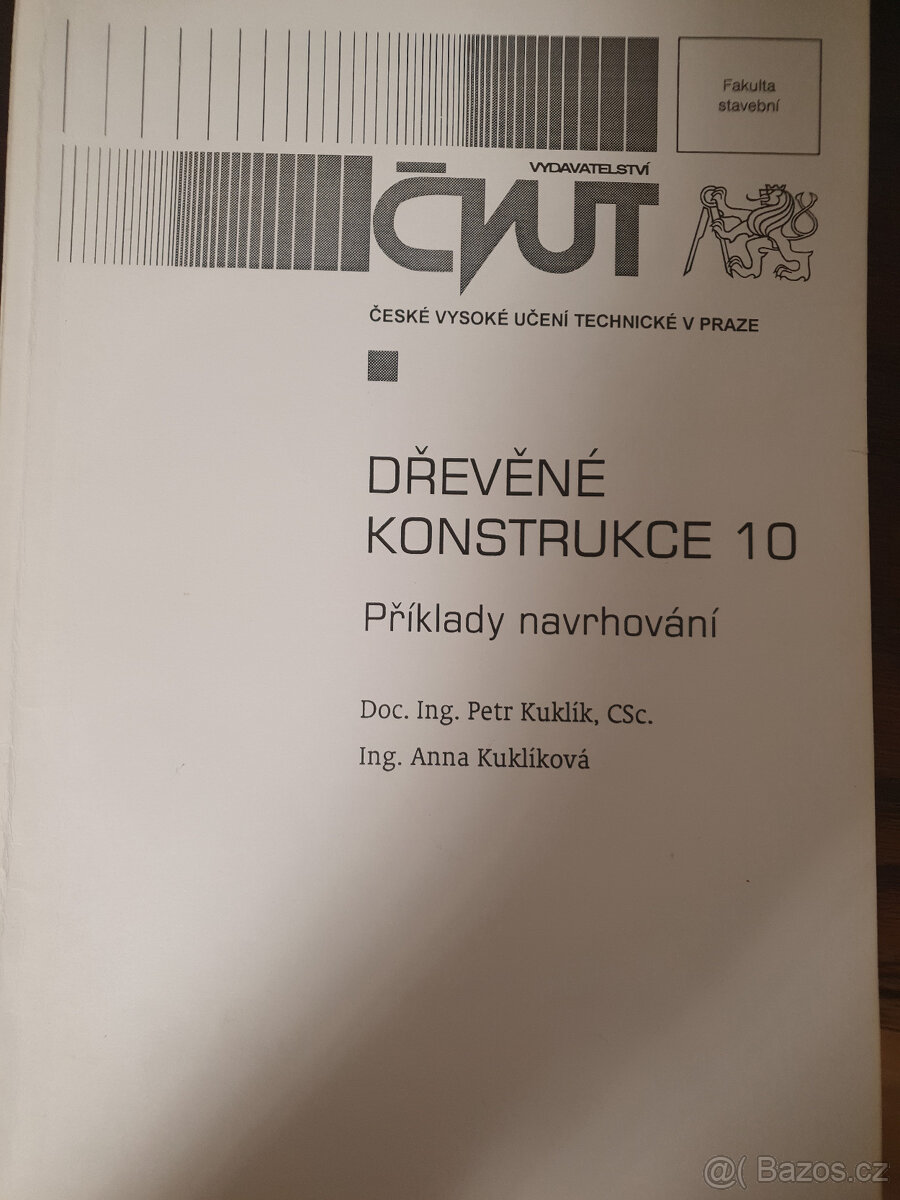 Dřevěné konstrukce 10- Příklady navrhování DK 10