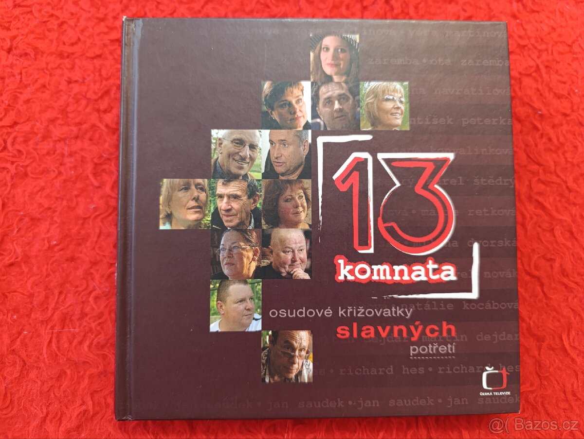13 KOMNATA SLAVNÝCH POTŘETÍ