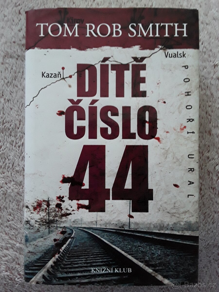 Kniha Dítě číslo 44 (T.R. Smith)
