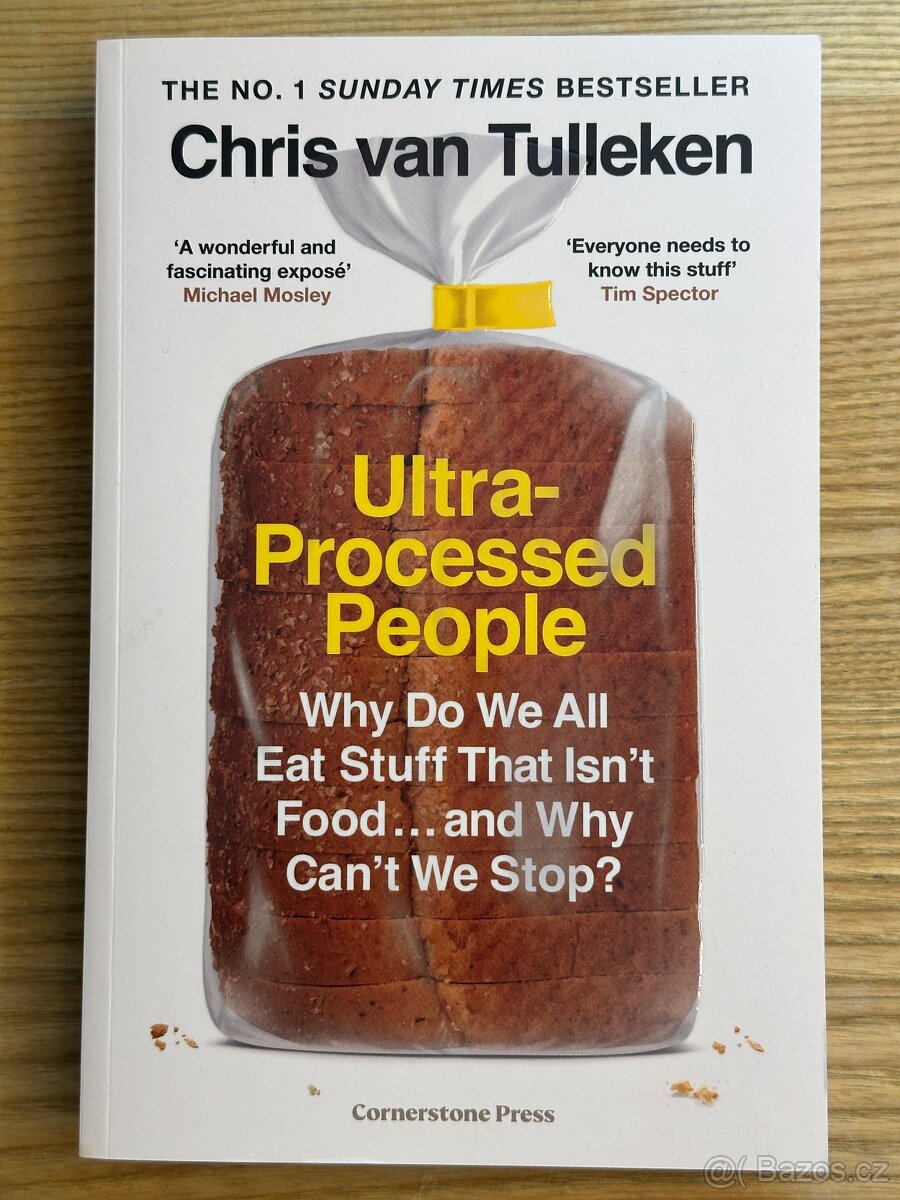 Chris van Tulleken - Ultra Processed People - NOVÁ kniha, EN
