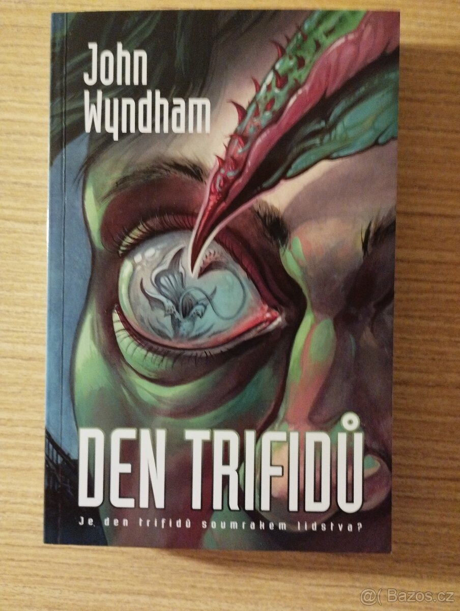 JOHN WYNDHAM - Den trifidů