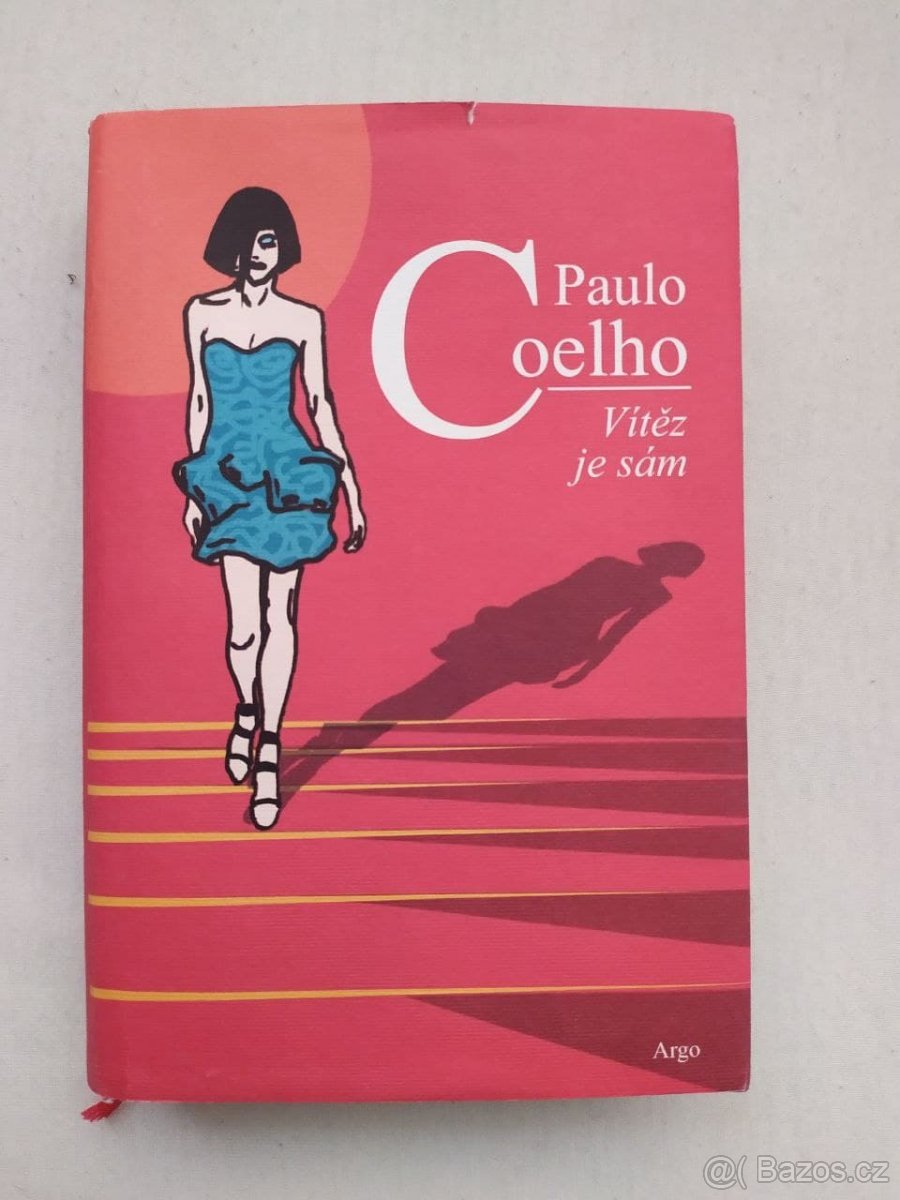 Paulo Coelho - Vítěz je sám