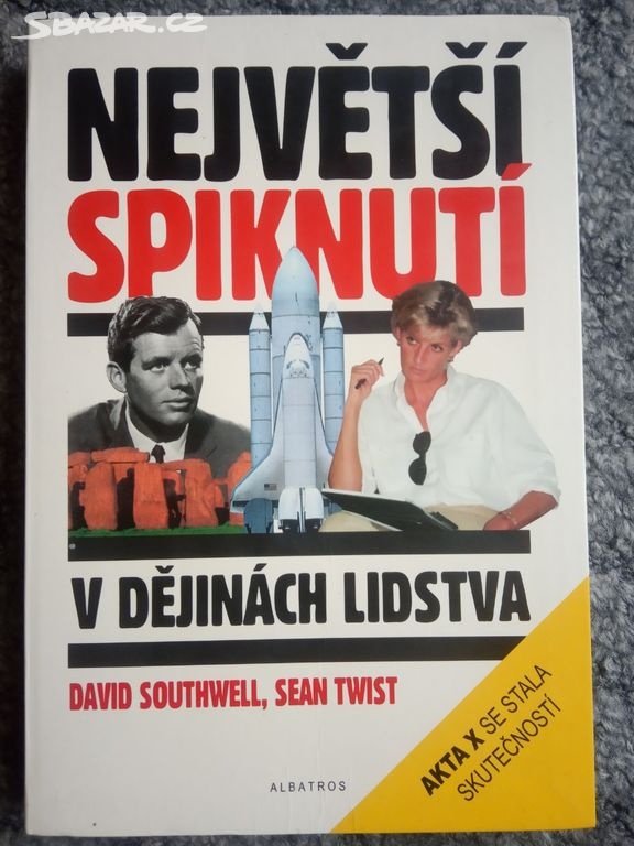 NEJVĚTŠÍ SPIKNUTÍ V DĚJINÁCH LIDSTVA