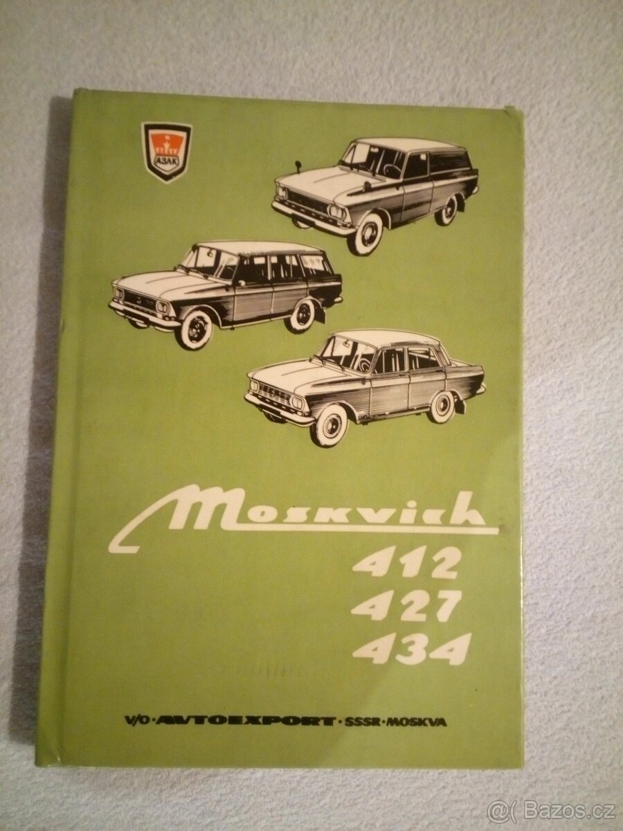 Moskvič 412 427 434-návod k obsluze a údržbě