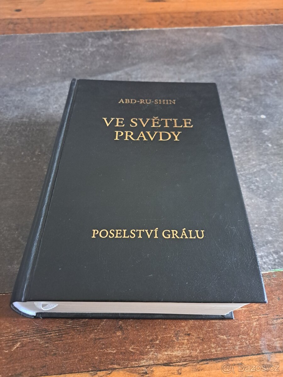 Ve světle pravdy, poselstvi grálu