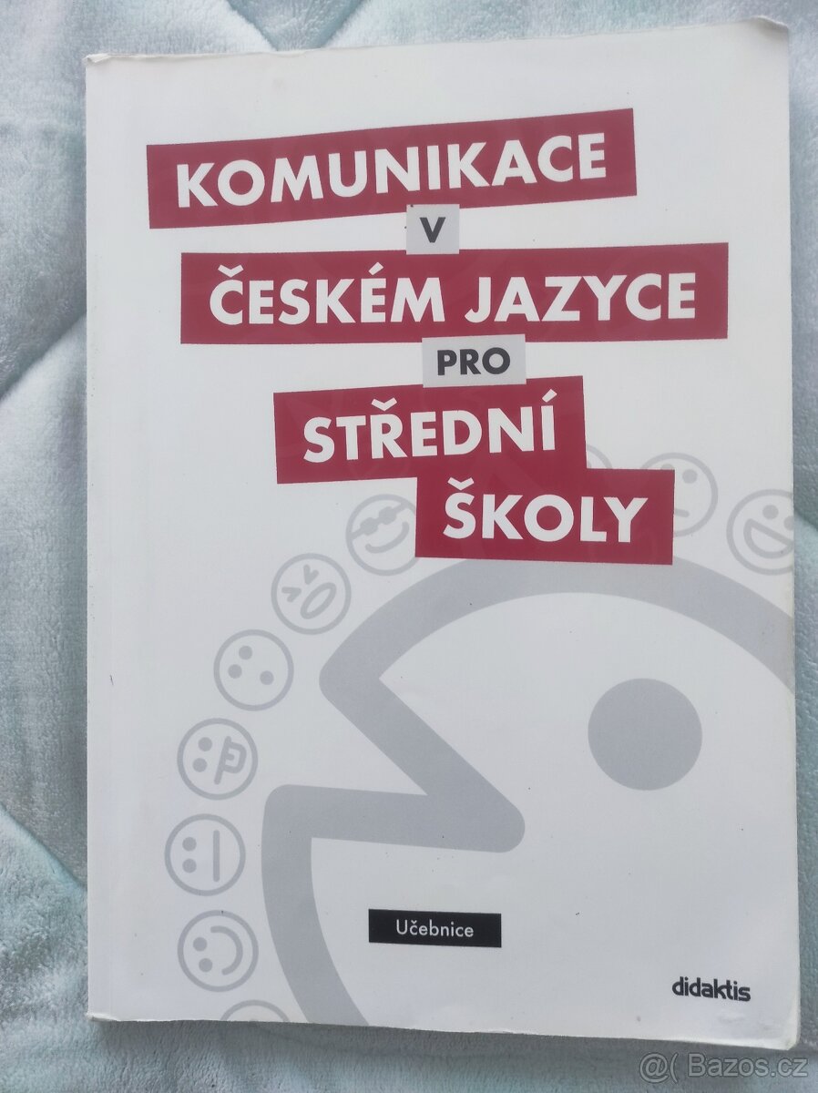 Komunikace v českém jazyce pro střední školy