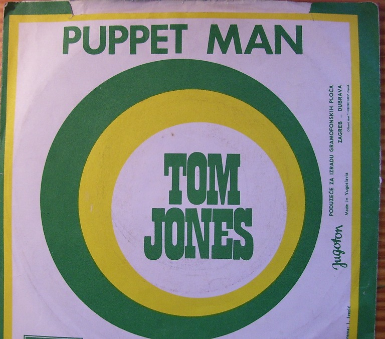 SP deska Tom Jones 1971-Puppet man, Every mile