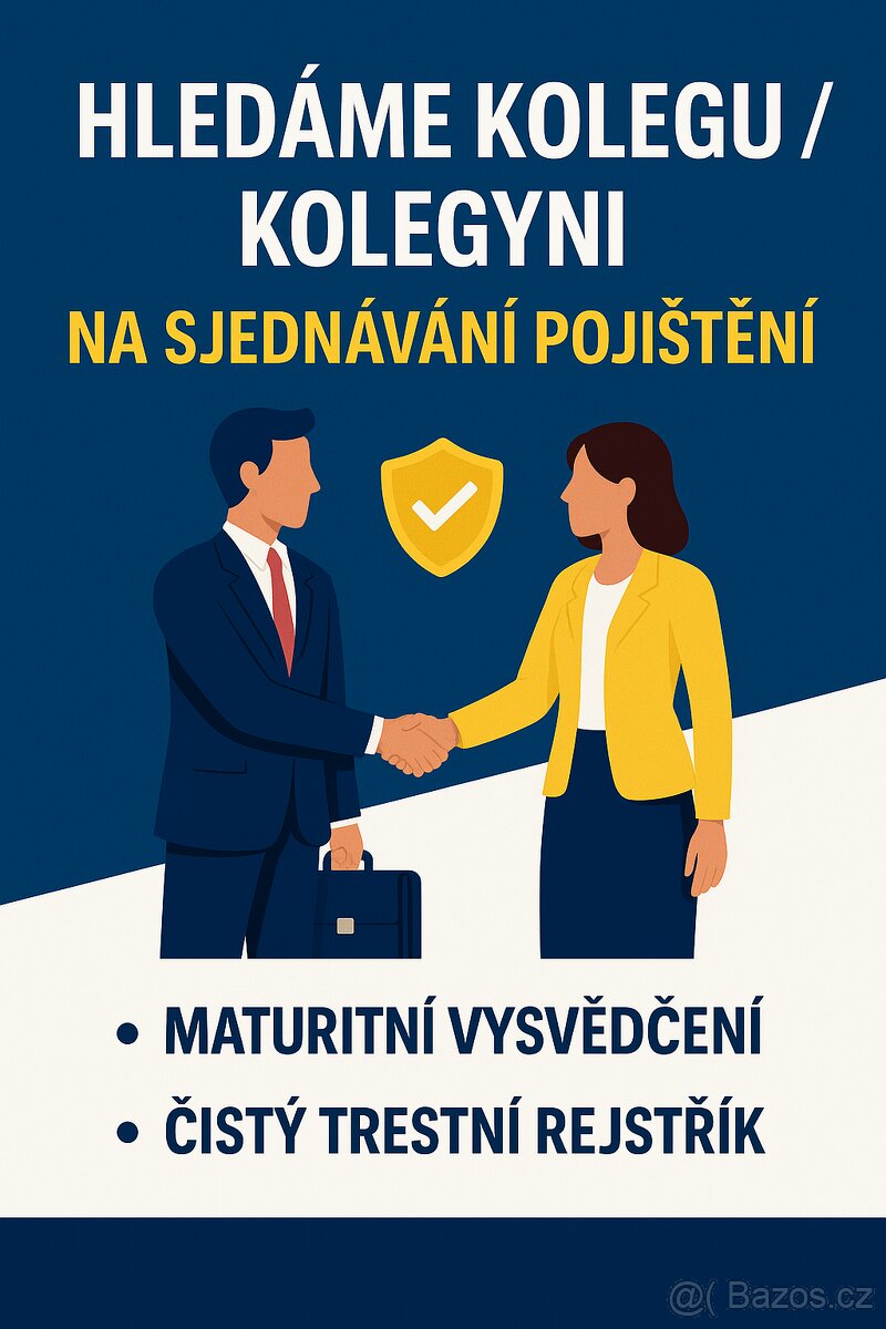 HLEDÁME KOLEGU / KOLEGYNI NA SJEDNÁVÁNÍ POJIŠTĚNÍ