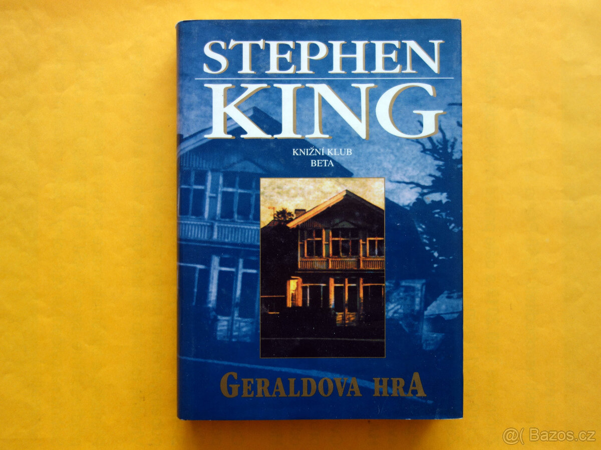 Stephen King - Geraldova hra / Beta-Dobrovský 2001 / TOP