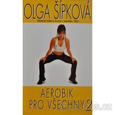 Olga Šípková - Aerobik pro všechny 2 (Videokazeta)