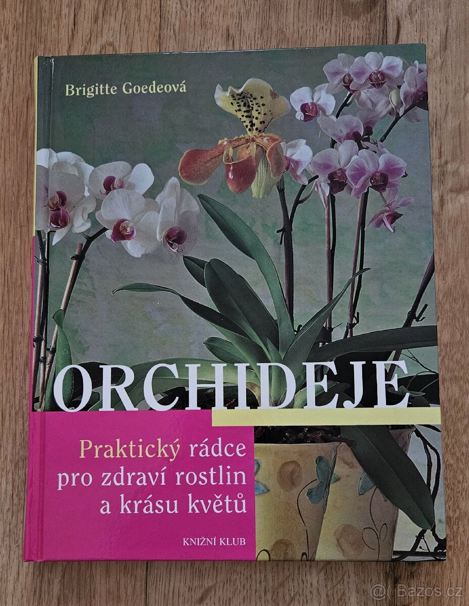 Orchideje / Praktický rádce kniha