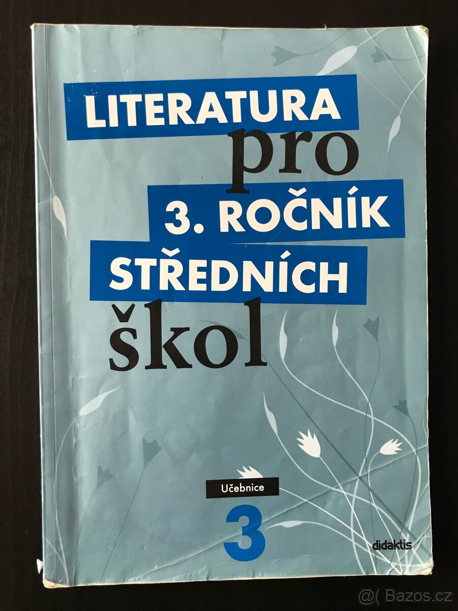 Literatura pro 3. ročník středních škol