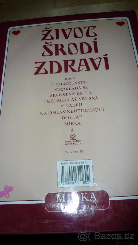 Kniha Život škodí zdraví, Mirka Věrčáková