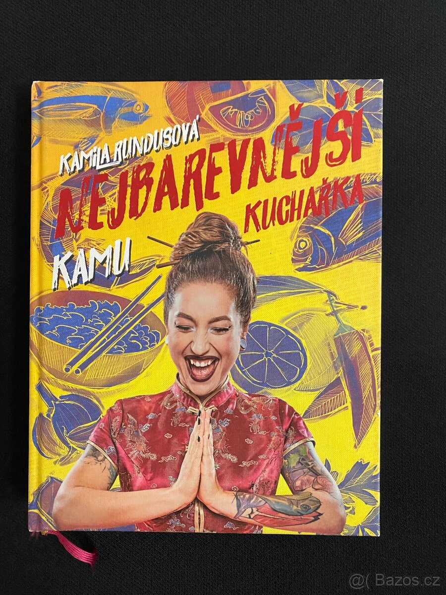 Kamu - Nejbarevnější kuchařka