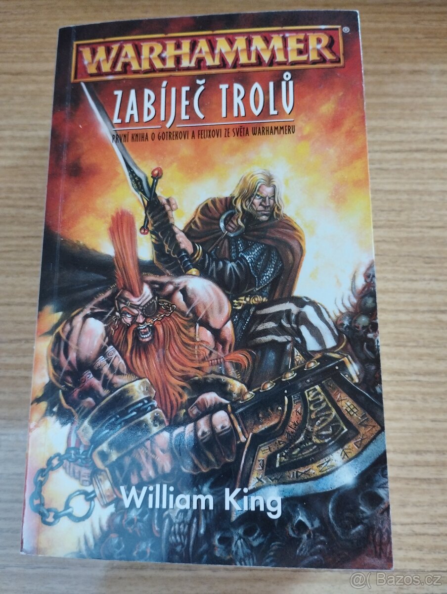 WILLIAM KING - Warhammer: Zabíječ trolů