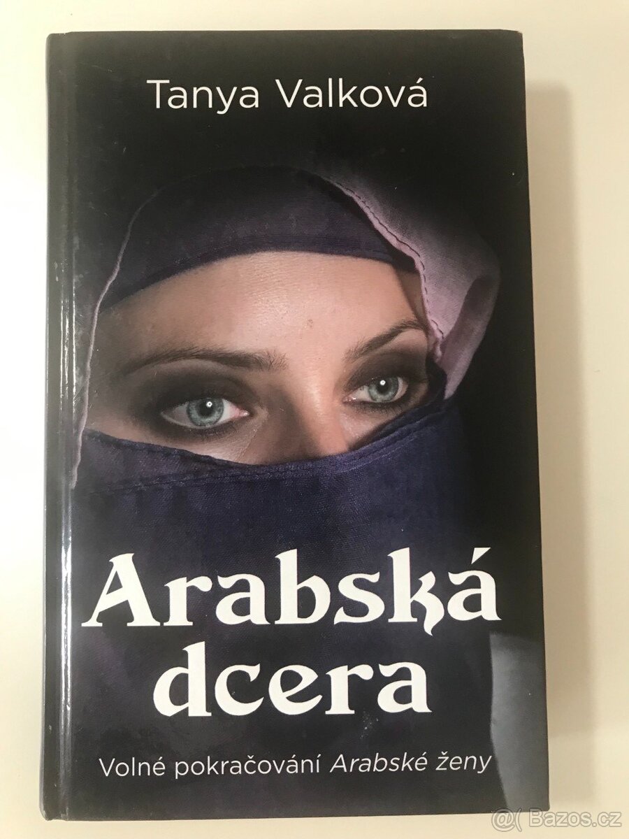 Arabská dcera - Tanya Valková