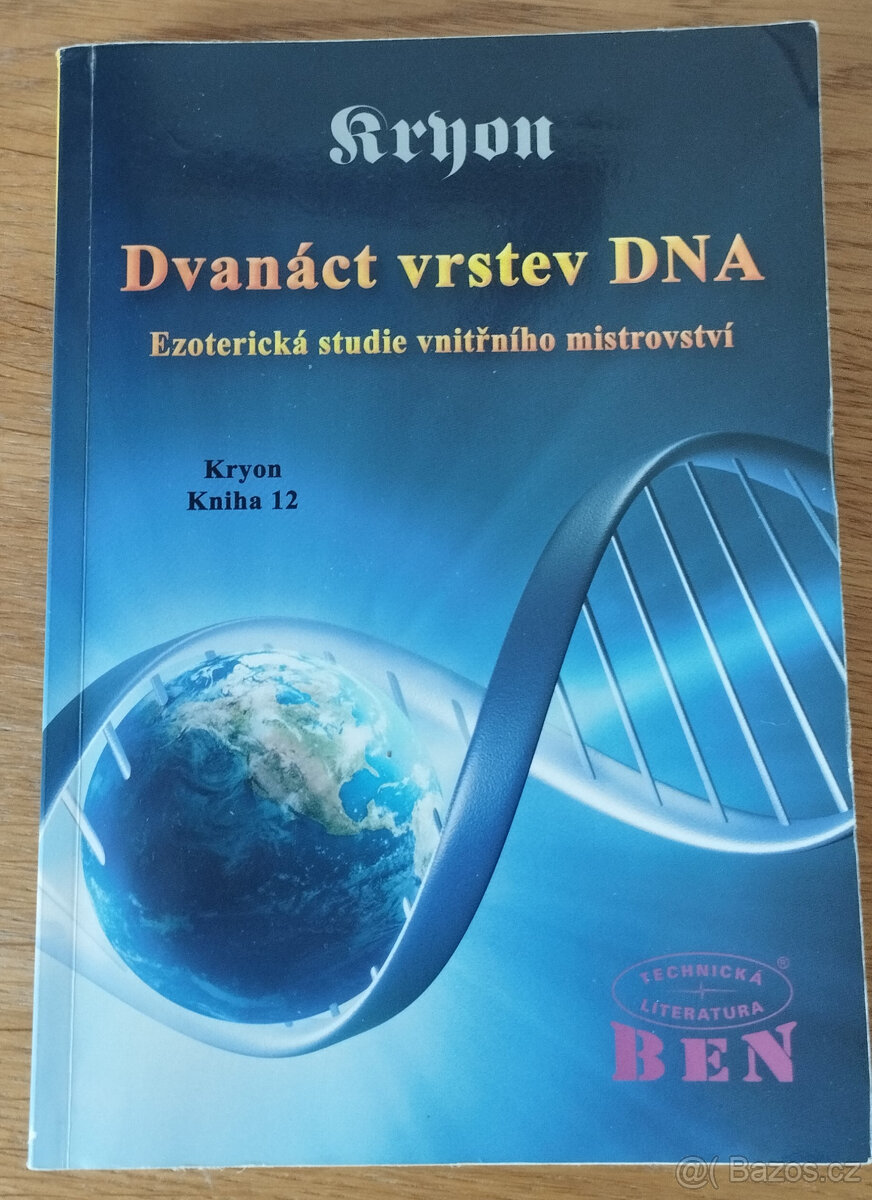 Lee Carroll, Kryon, Dvanáct vrstev DNA