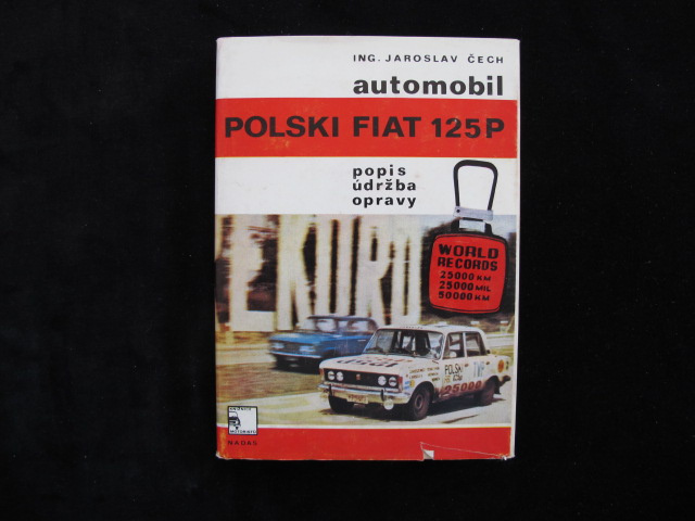FIAT Polski 125 P popis, údržba, opravy