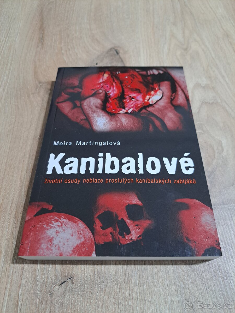 Kanibalové, Martingal