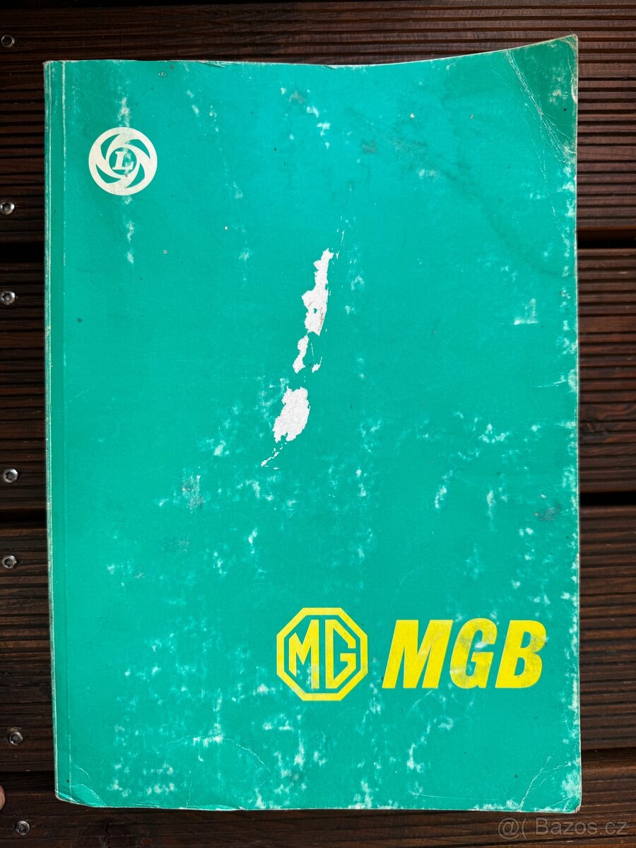 MG MGB originální montážní servisní manual dílenská příručka