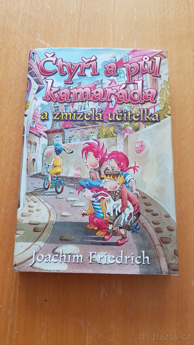 Čtyři a půl kamaráda - 2 knihy