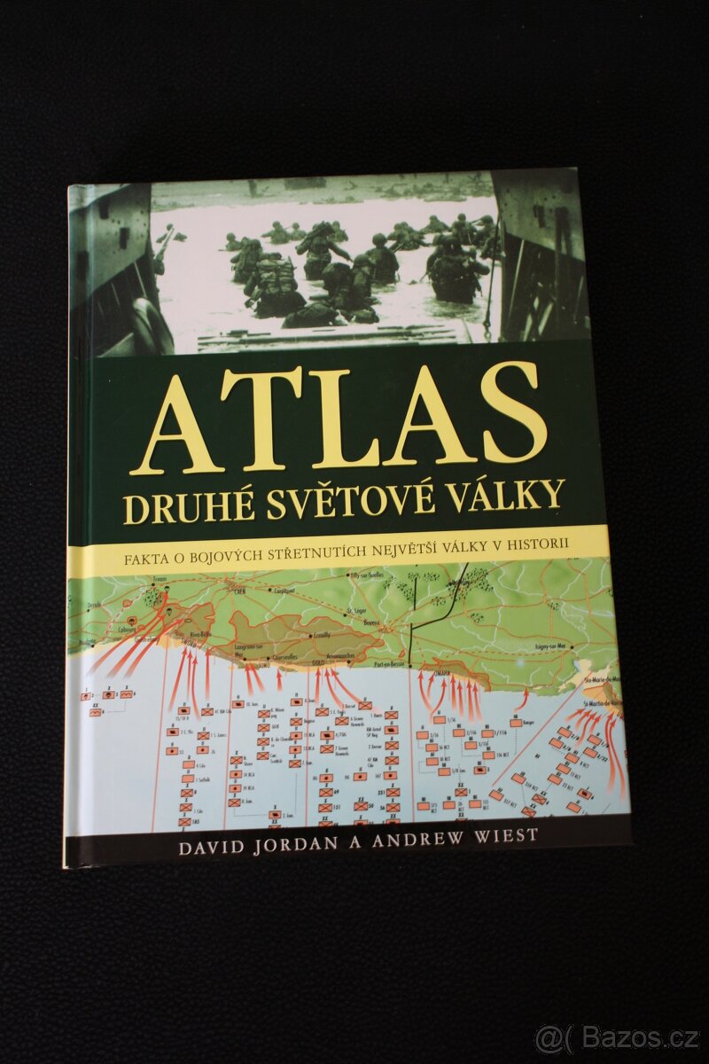 Atlas druhé světové války - David Jordán, Andrew Wiest