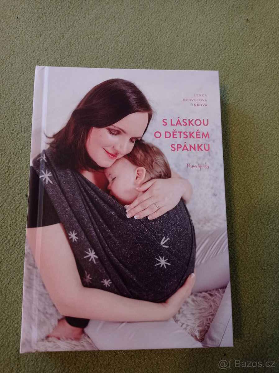 kniha S láskou o dětském spánku - Prosím, spinkej