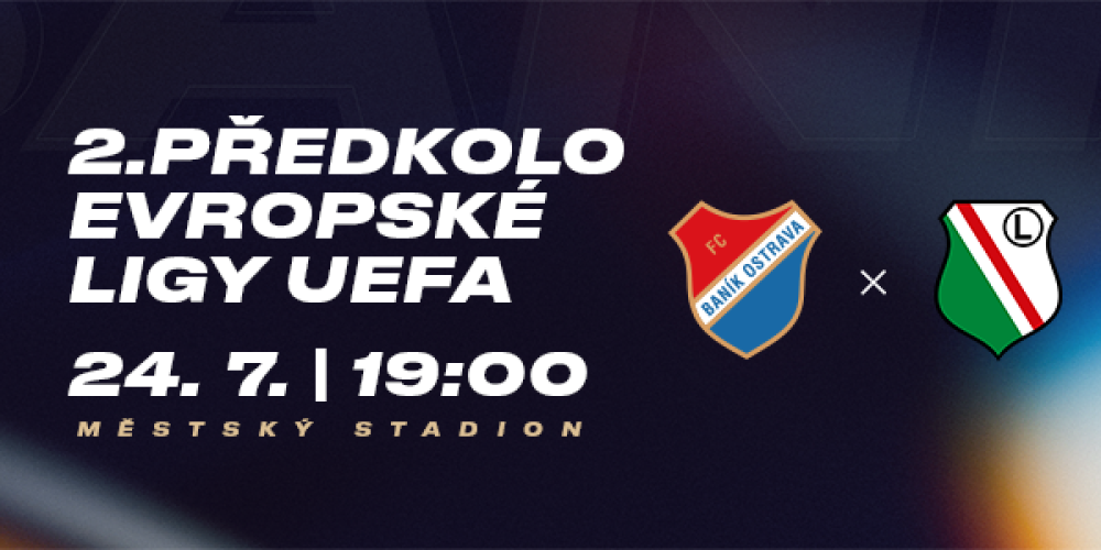 Baník vs Legia 24.7 prodám vstupenky