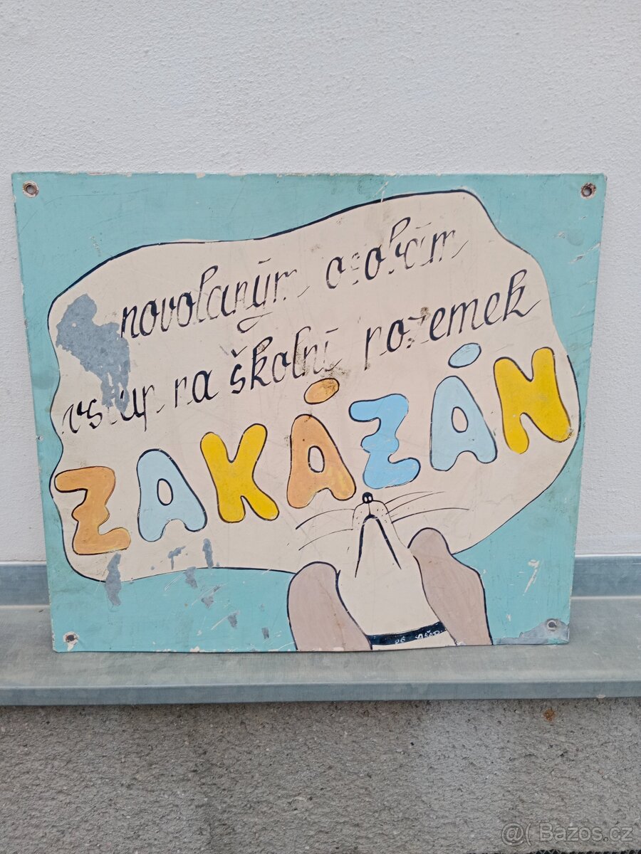 Plechová cedule Vstup na školní pozemek zakázán