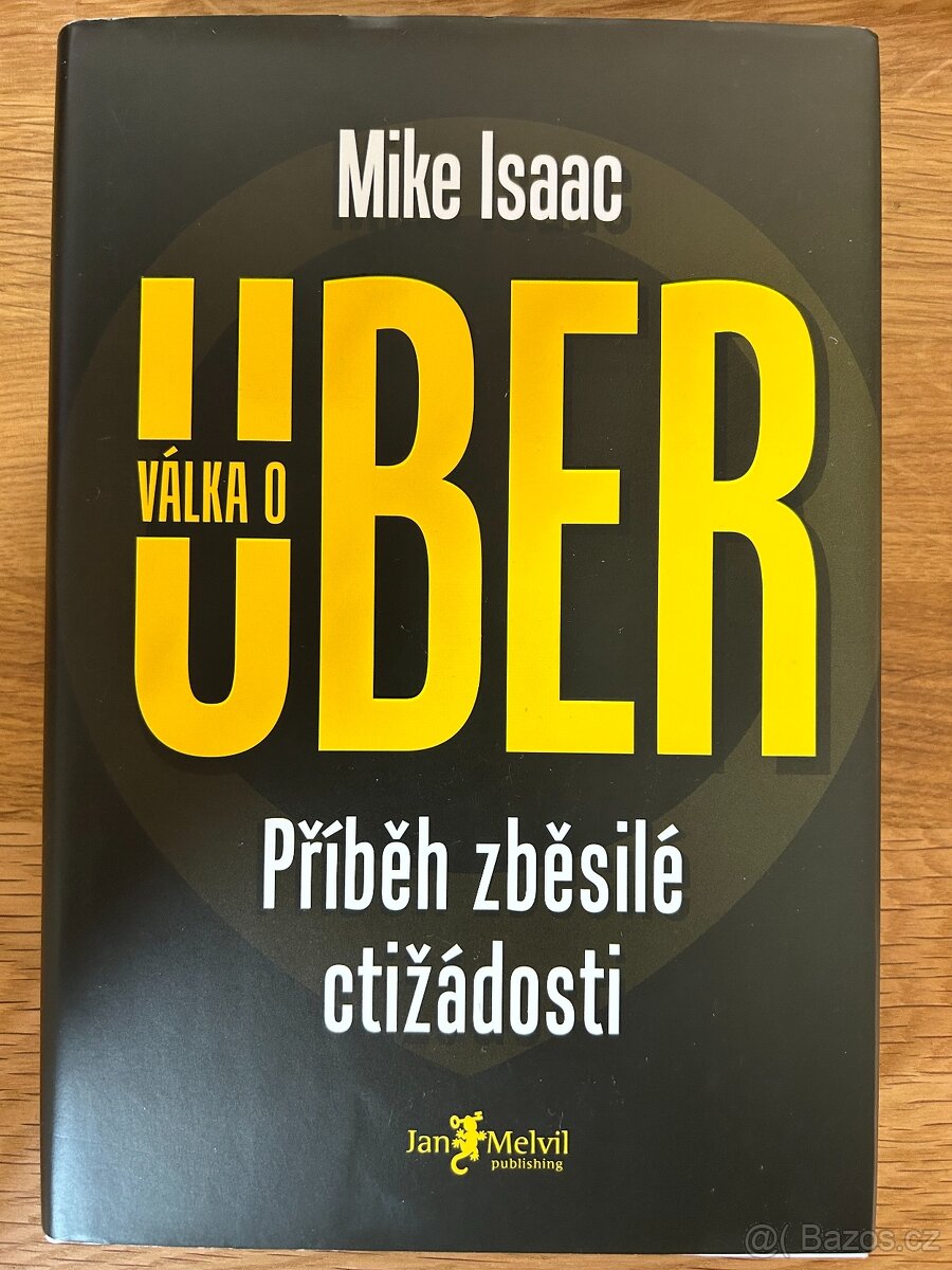 Válka o Uber: Příběh zběsilé ctižádosti Kniha, Česky