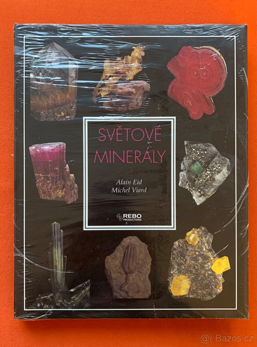 Nová kniha Světové minerály - Alain Eid , Michel Viard