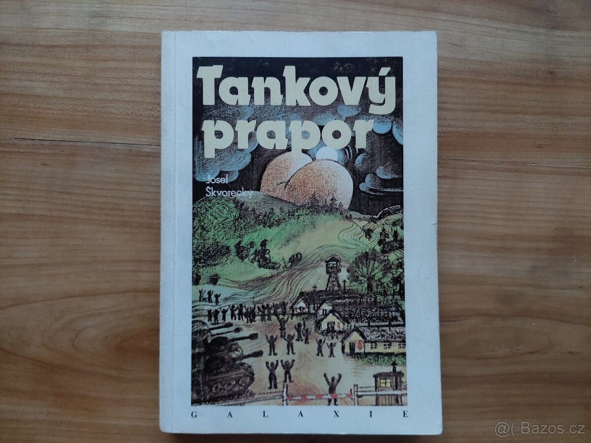 Josef Škvorecký a Jan Brychta - Tankový prapor - SLEVA