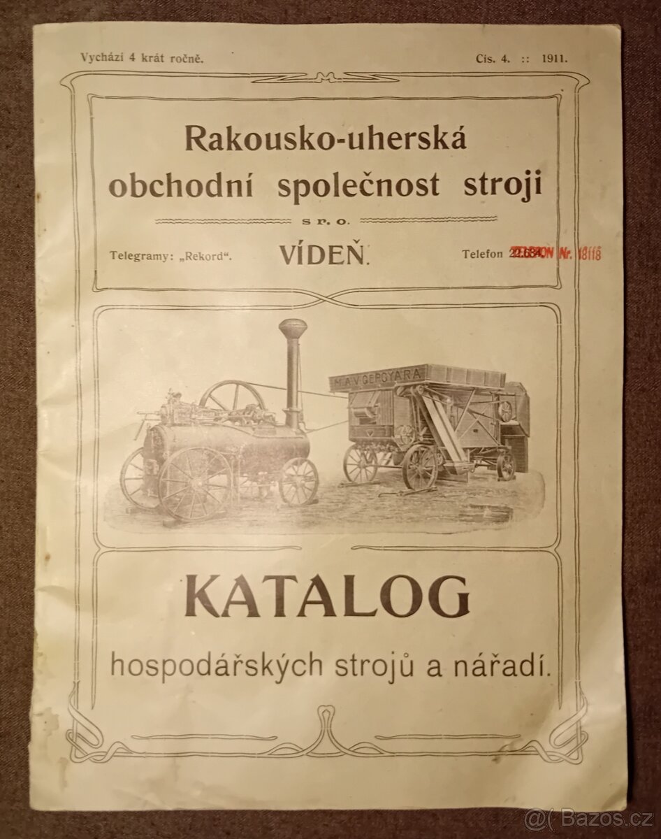 1911 - KATALOG HOSPODÁŘSKÝCH STROJŮ A NÁŘADÍ