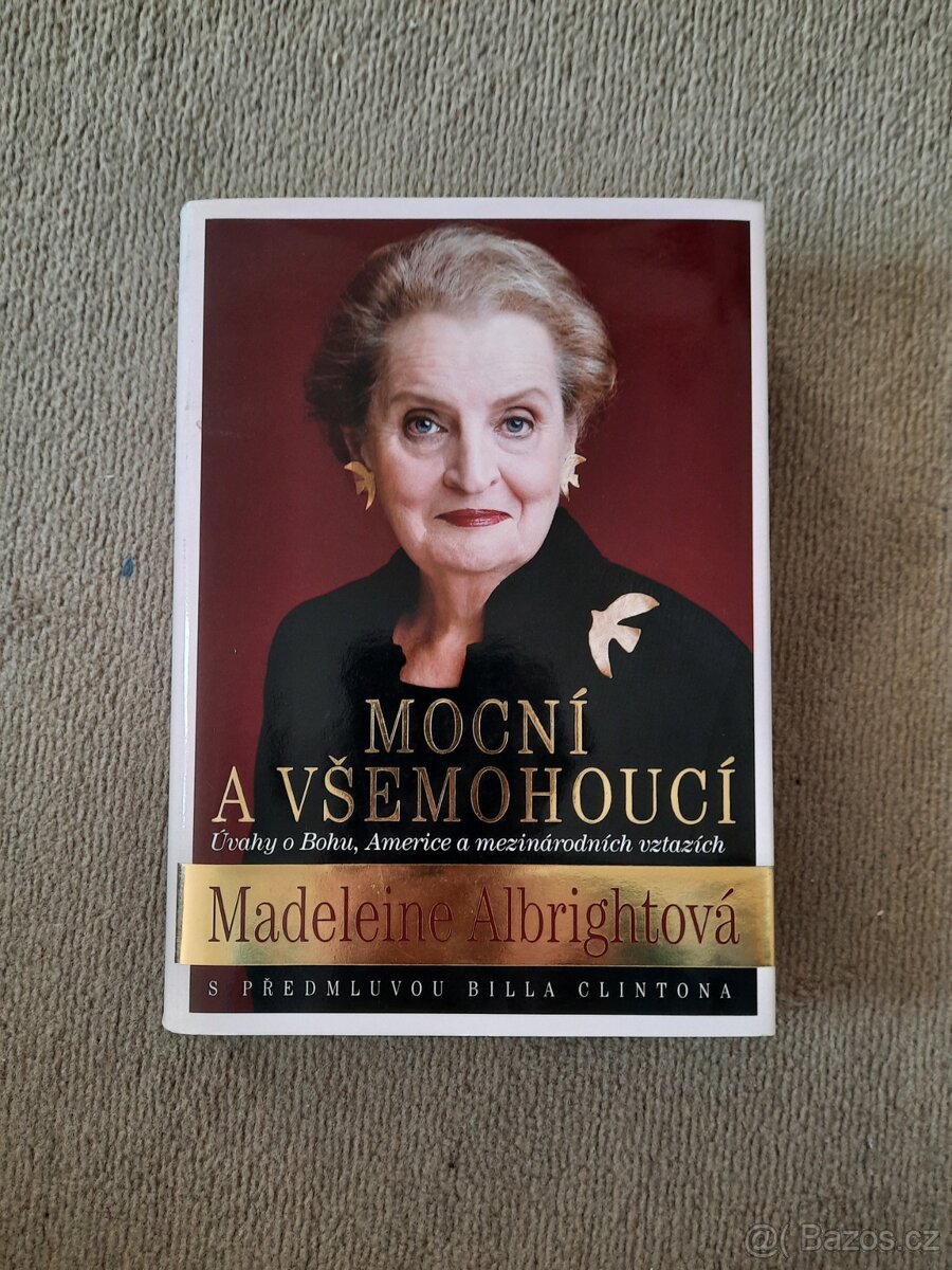 M. Albrightová, Mocní a všemohoucí