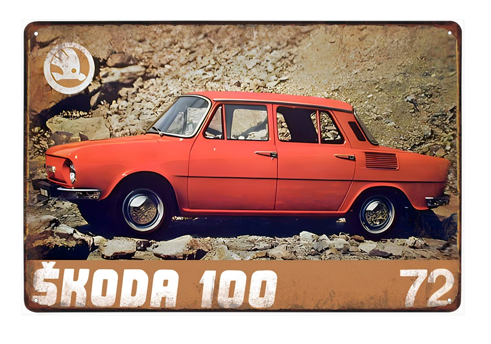 cedule plechová - Škoda 100 (dobová reklama)