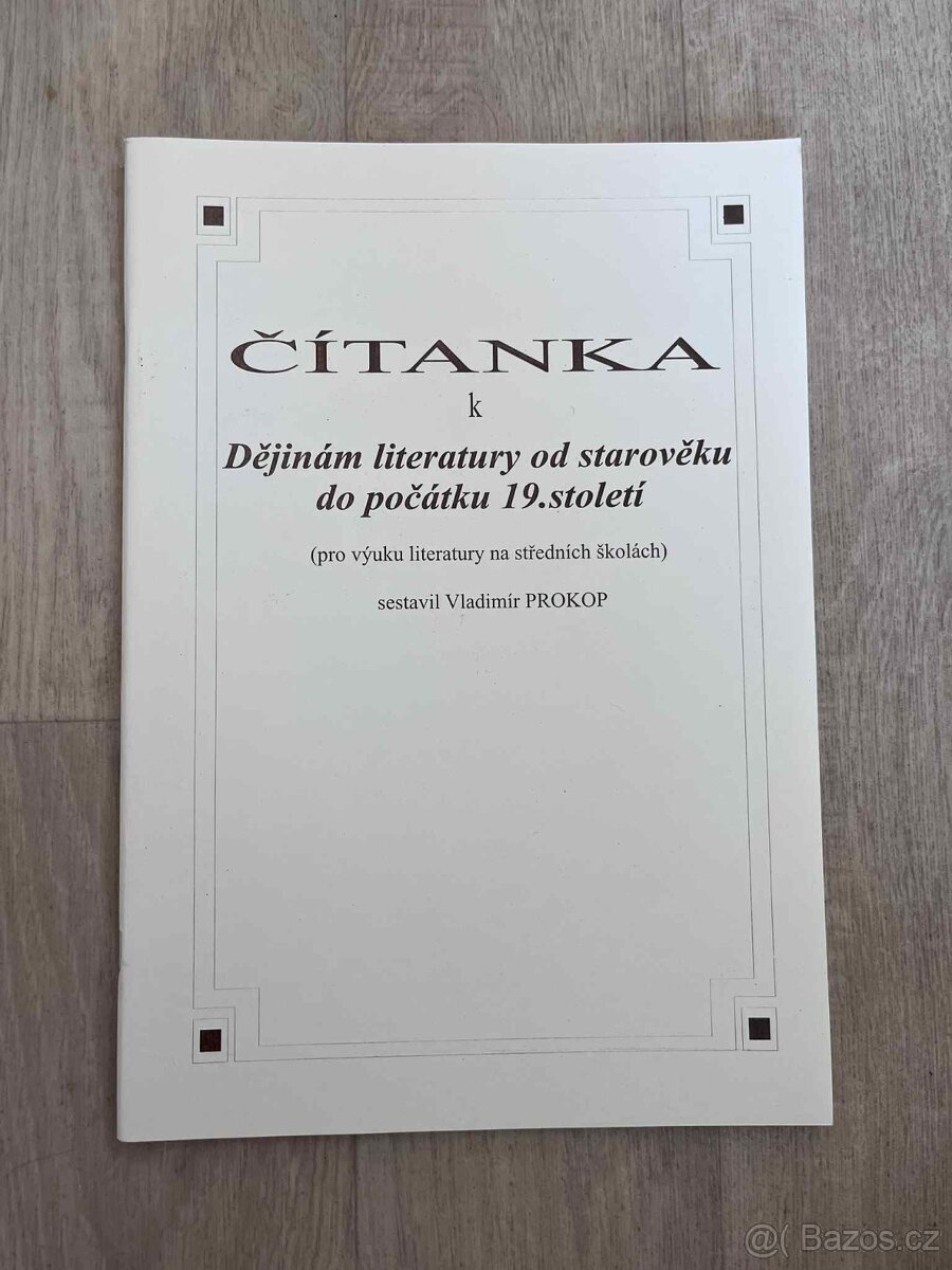 Čítanka k dějinám literatury od starověku do počátku 19. st.