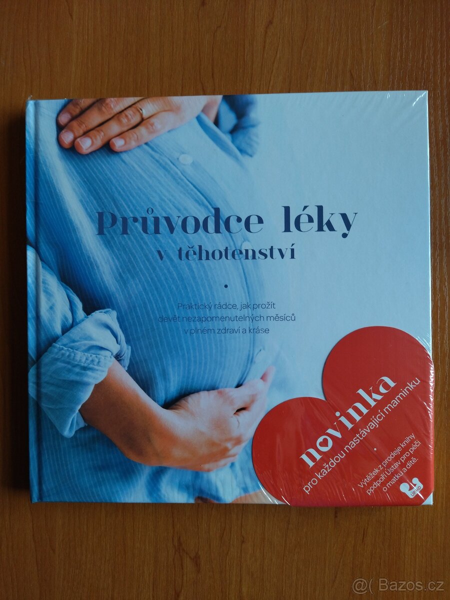 Průvodce léky v těhotenství
