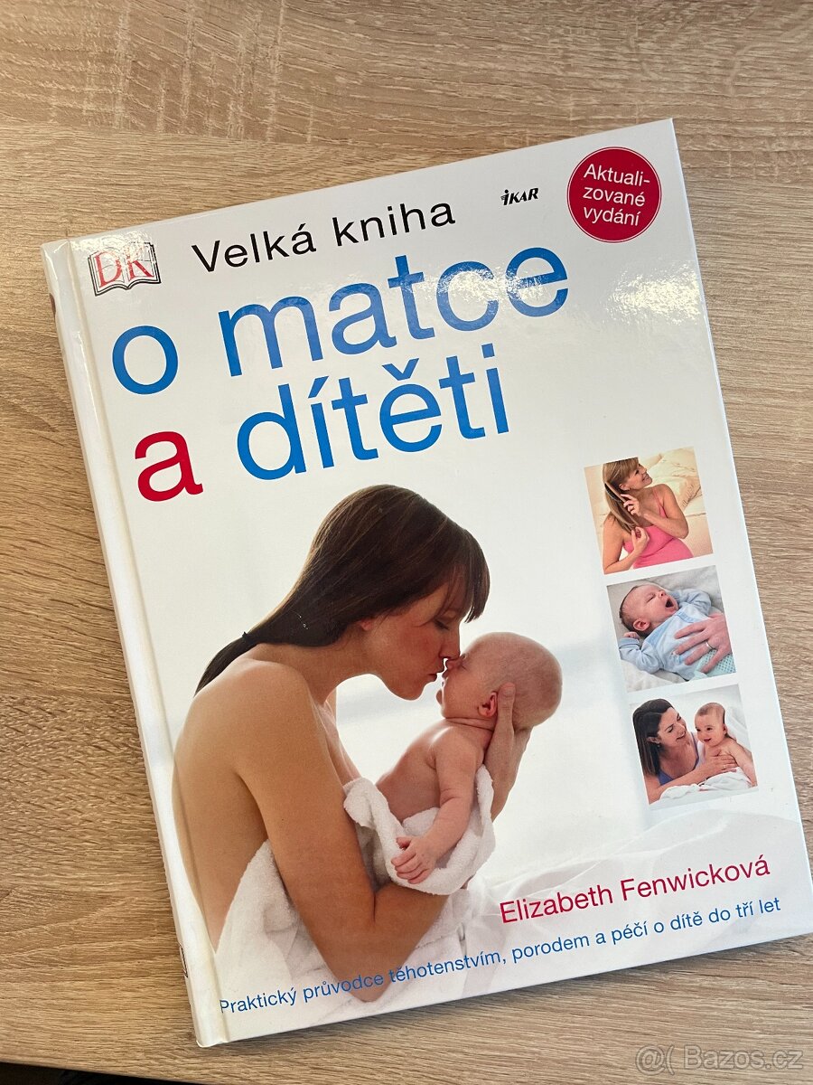 Velká kniha o matce a dítěti