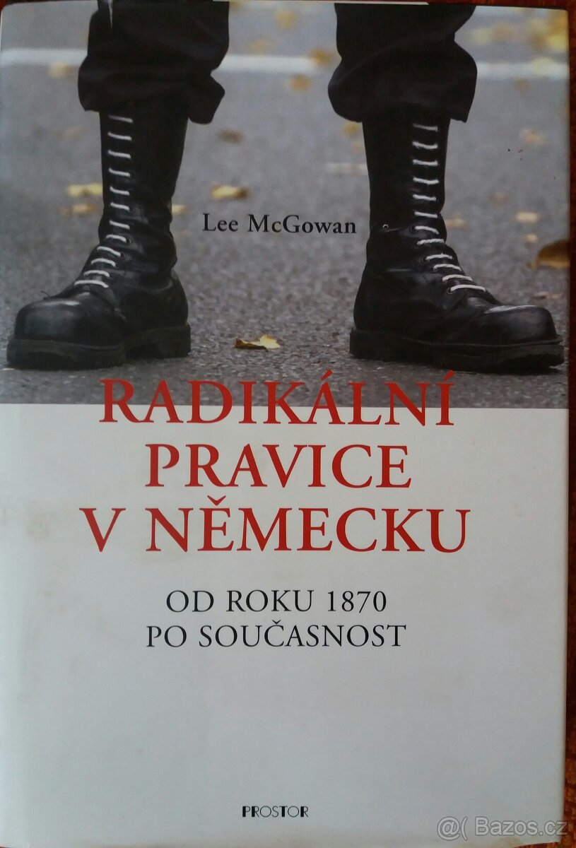Radikální pravice v Německu od roku 1870 po současnost
