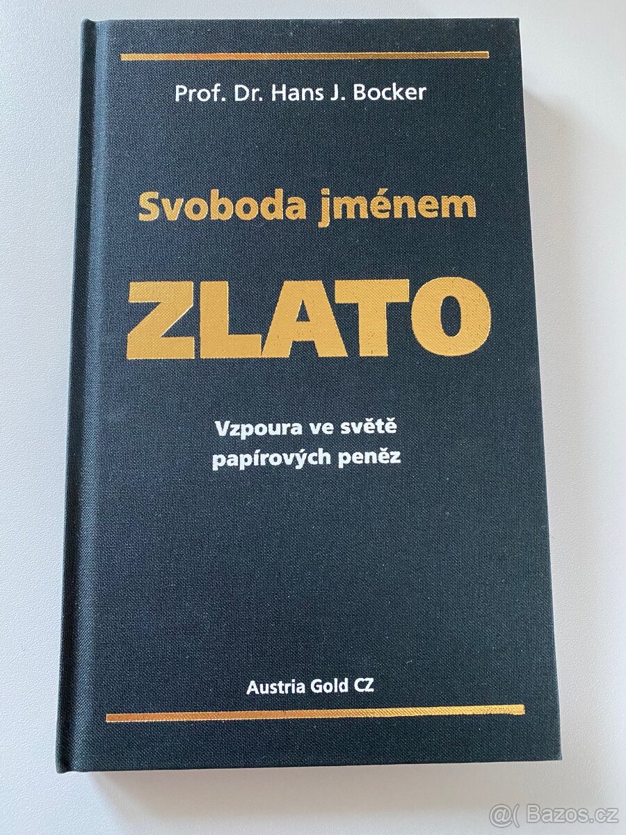 Kniha Svoboda jménem zlato