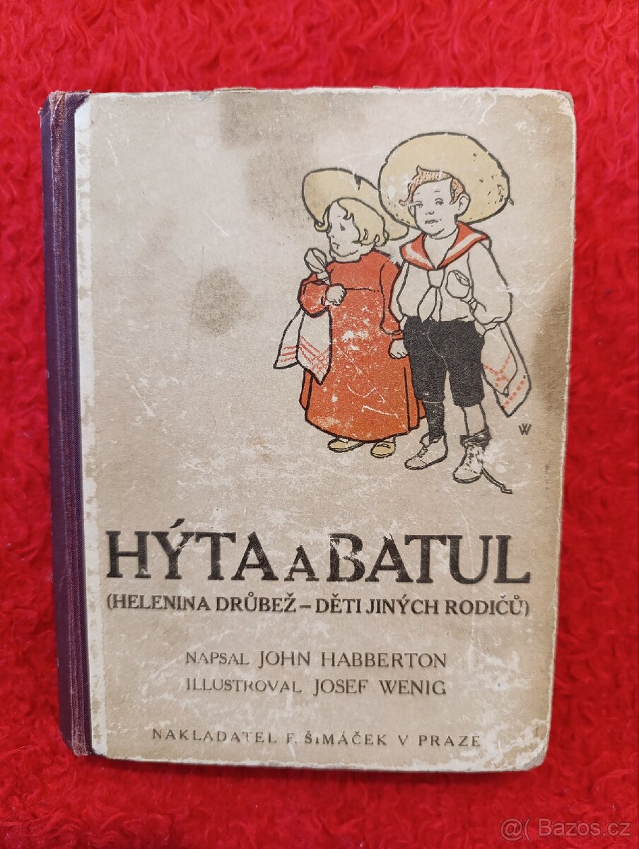 HÝTA A BATUL - John Habberton