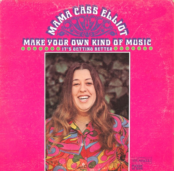 Koupím Vinyl - Mama Cass Elliot - Make Your Own...