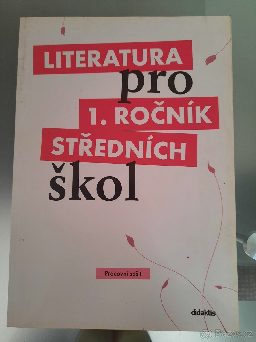 Literatura pro 1. ročník středních škol - Pracovní sešit