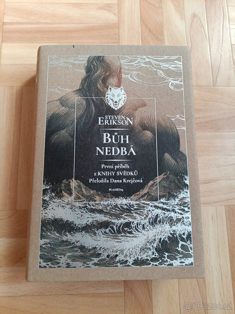 Steven Erikson – Bůh nedbá