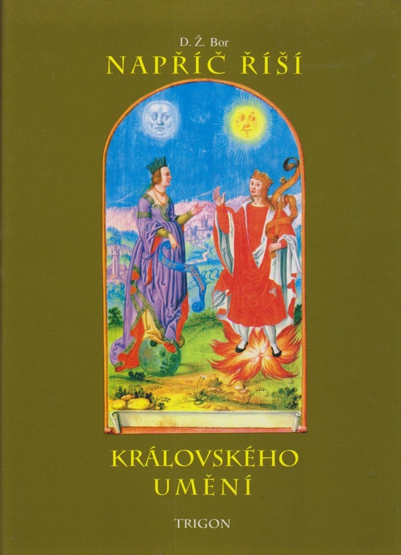 Napříč říší královského umění , D. Ž. Bor