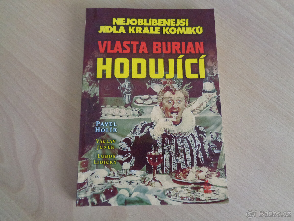 Vlasta Burian hodující