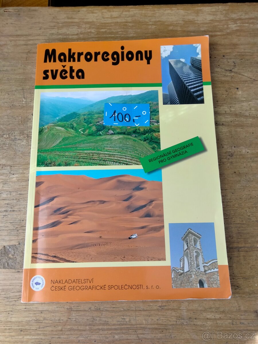 Makroregiony světa - Regionální geografie pro gymnázia