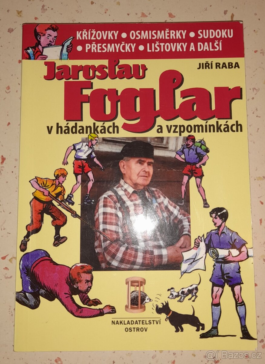 Jaroslav Foglar v hádankách a vzpomínkách