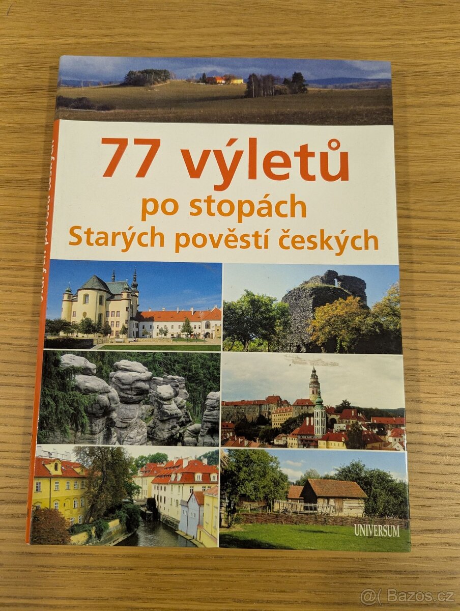 77 výletů po stopách starých pověstí českých
