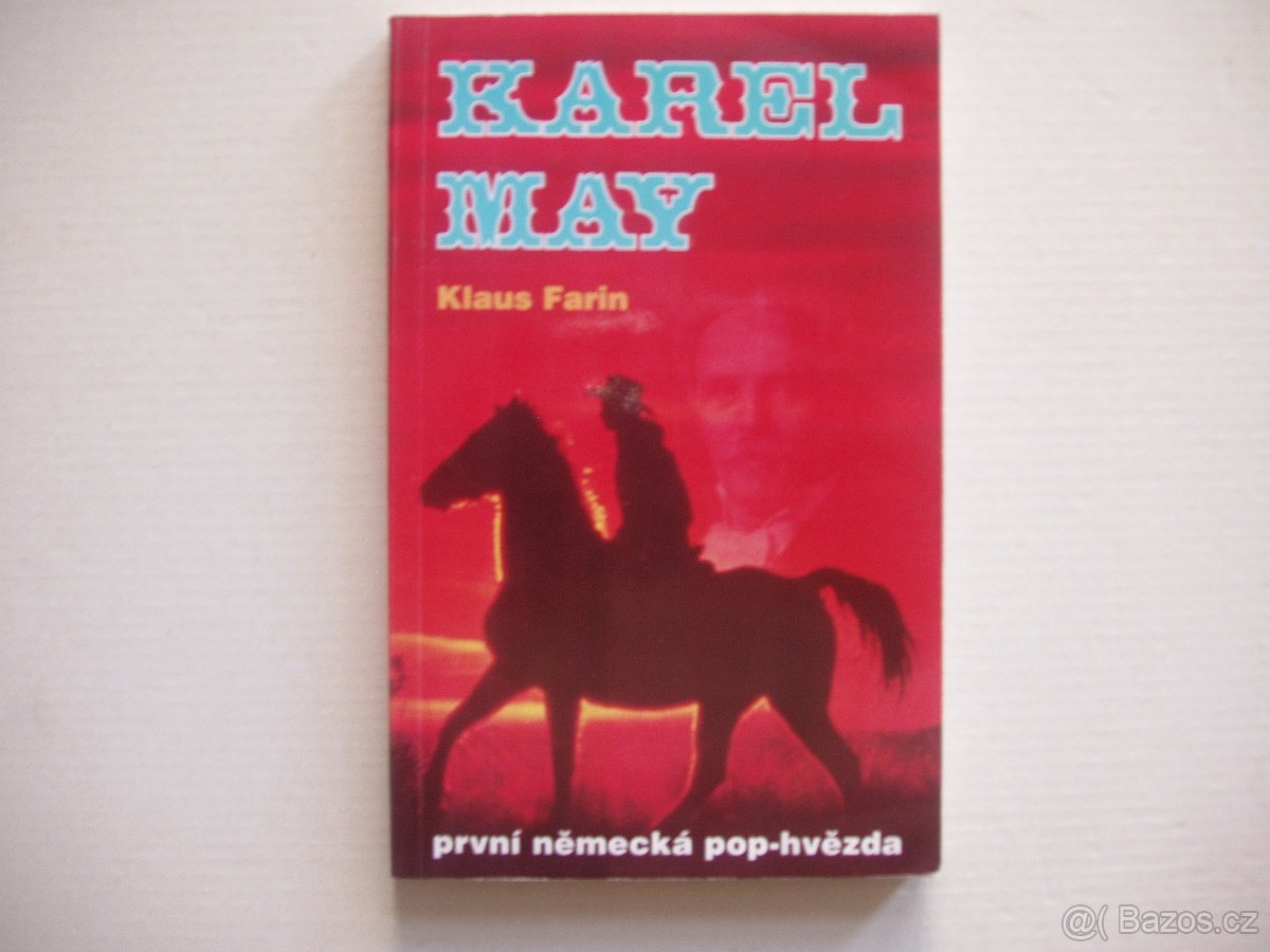 Vinnetou-kniha Klaus Farin  KAREL MAY